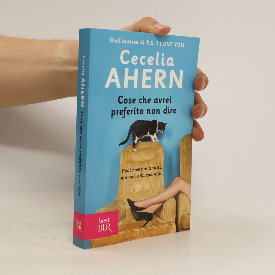 Cecelia Ahern Cose che avrei preferito non dire