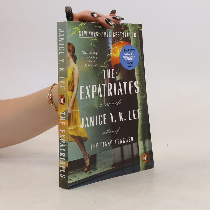 Janice Y. K. Lee The Expatriates