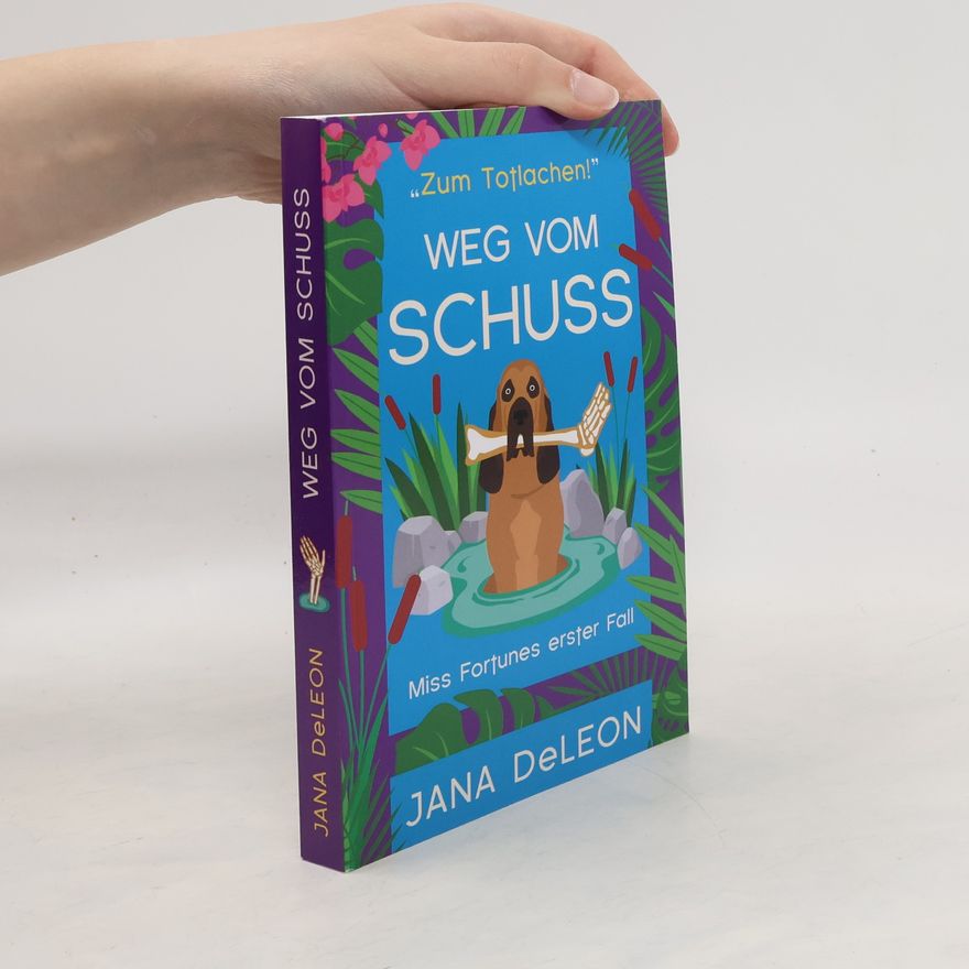 Jana DeLeon Weg vom Schuss