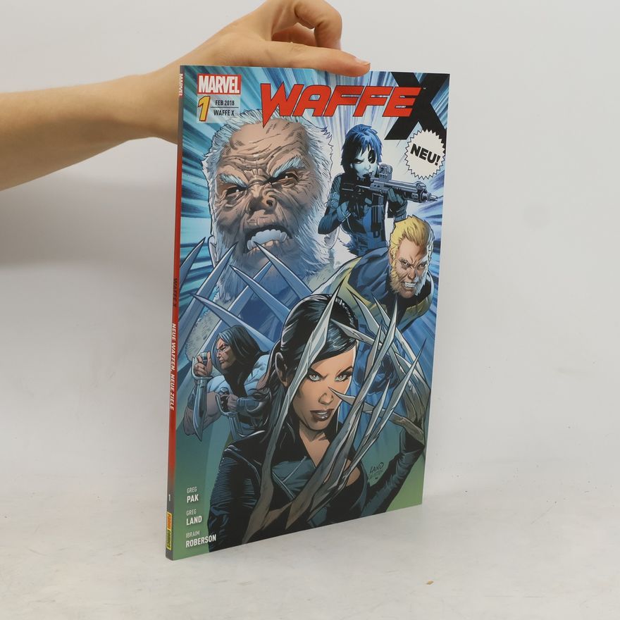 Greg Pak Neue Waffen, neue Ziele
