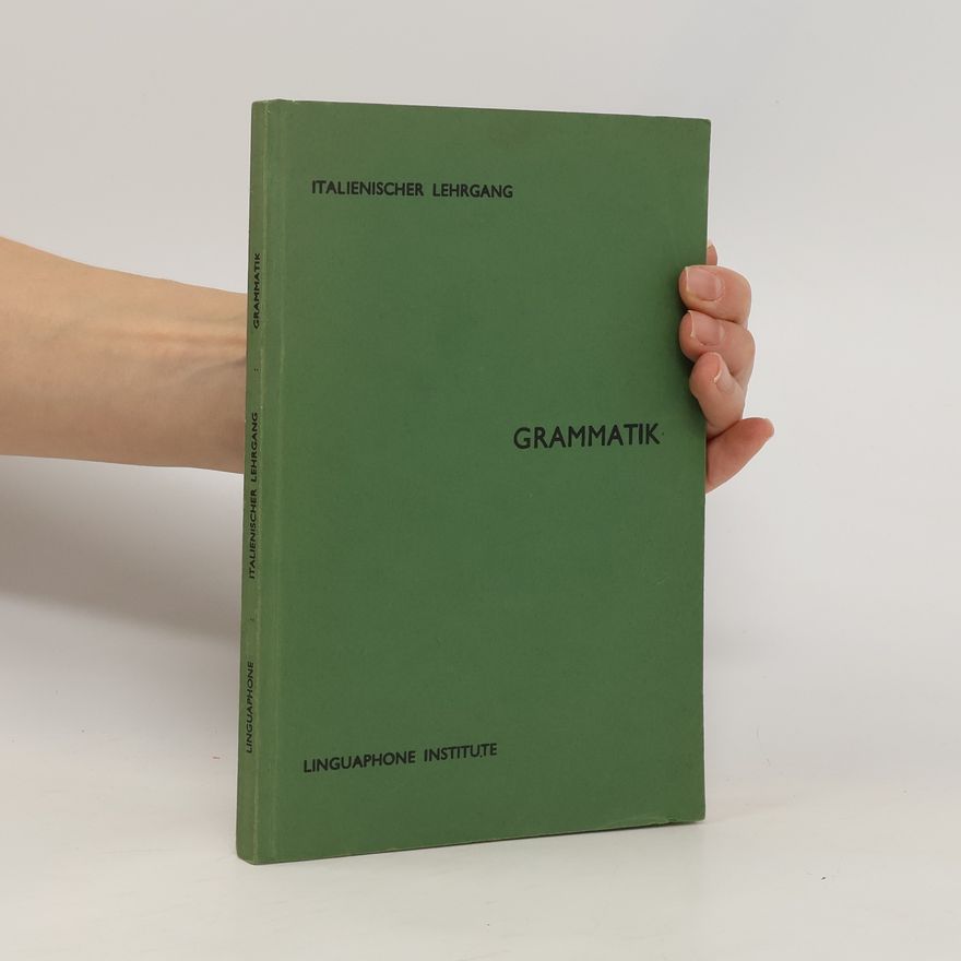Various authors Italienischer Lehrgang. Grammatik