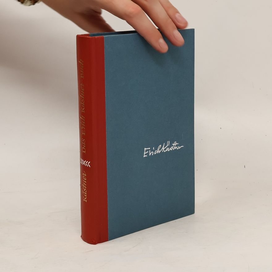 Erich Kästner Das Erich Kästner-Buch