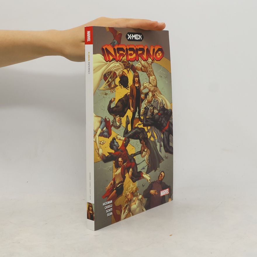 Jonathan Hickman X-Men. Inferno