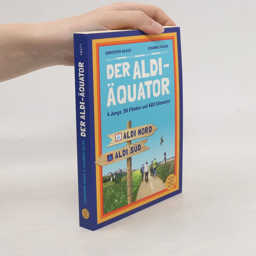 Christoph Wilkes Der Aldi-Äquator