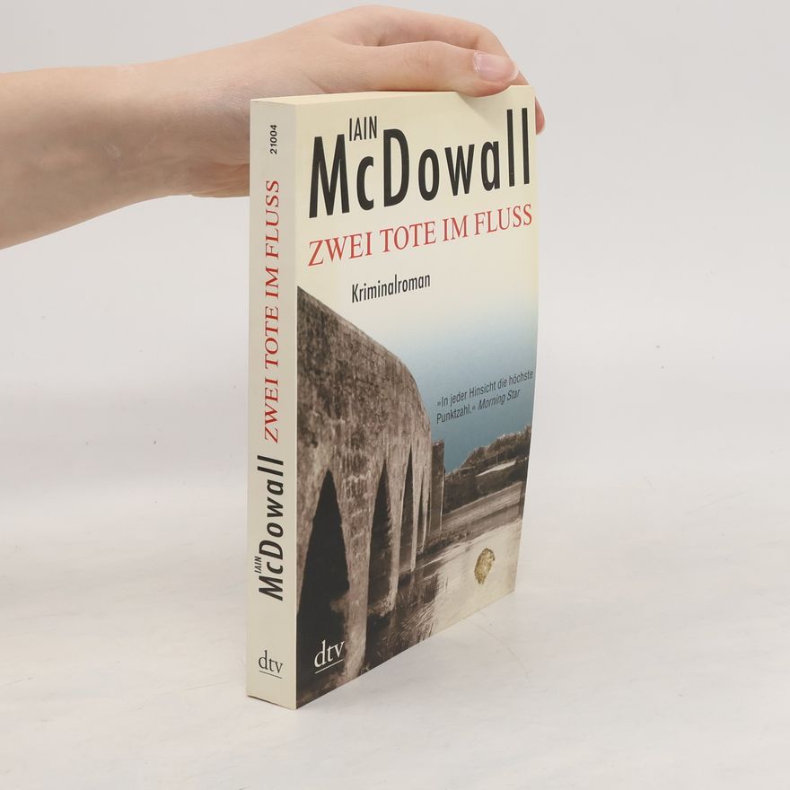 Iain McDowall Zwei Tote im Fluss