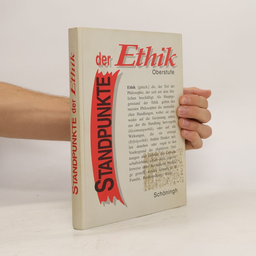 Bernd Gronimus Standpunkte der Ethik. Oberstufe