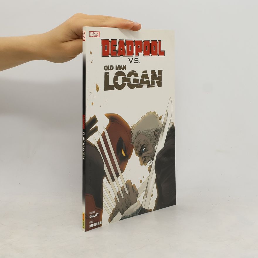 Declan Shalvey Deadpool vs. Old Man Logan