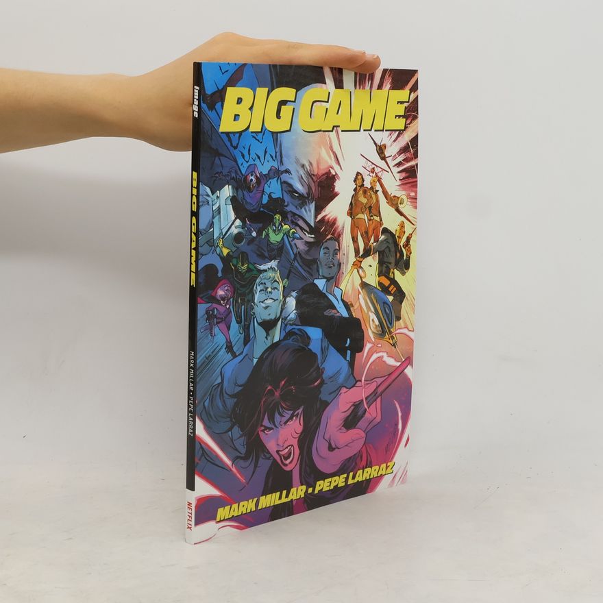 Mark Millar Big Game