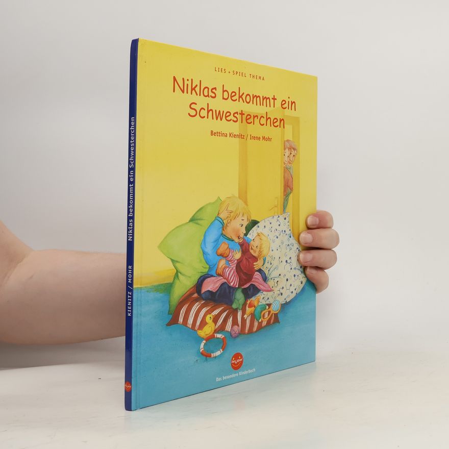 Bettina Kienitz Niklas bekommt ein Schwesterchen