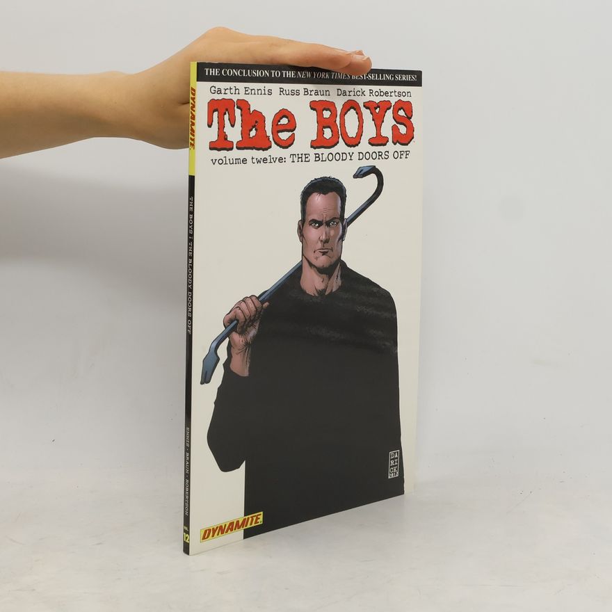 Garth Ennis The Boys Volume 12: The Bloody Doors Off
