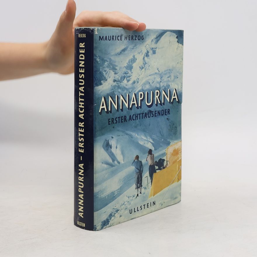 Maurice Herzog Annapurna Erster Achttausender