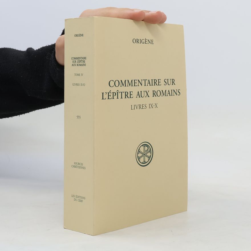 Órigenés Commentaire sur l'épître aux romains