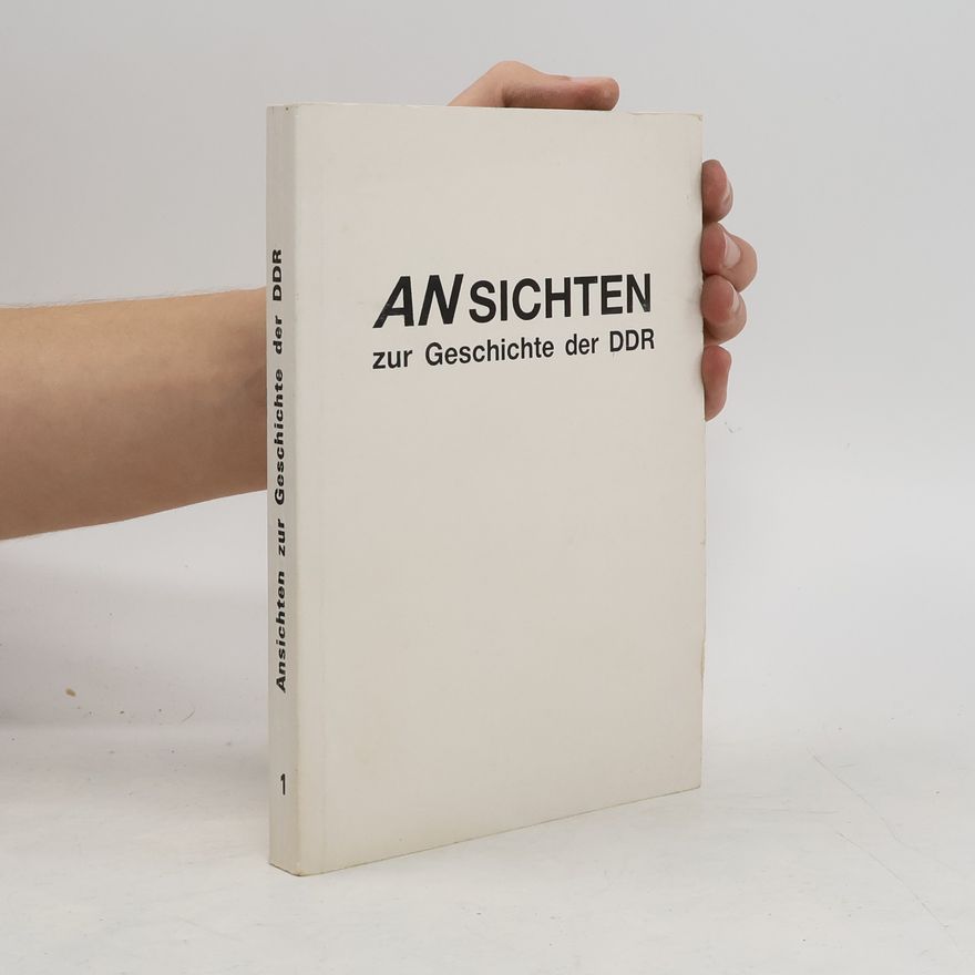Dietmar Keller Ansichten zur Geschichte der DDR