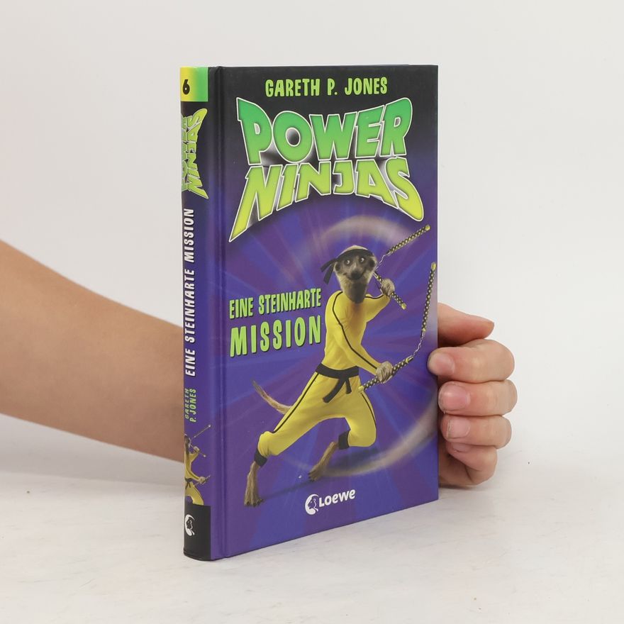 Gareth P. Jones Power Ninjas - Eine steinharte Mission