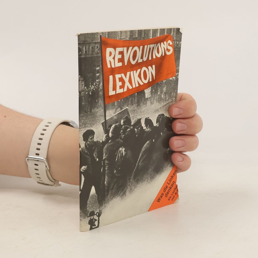 Autorenkollektiv Revolutions-Lexikon