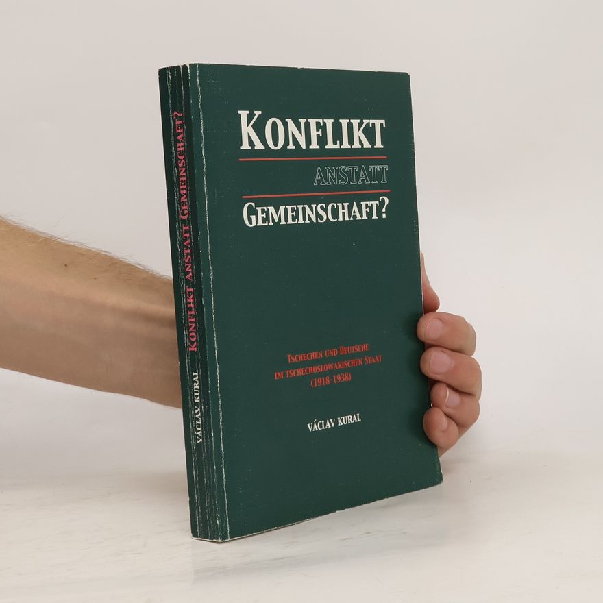 Václav Kural Konflikt anstatt Gemeinschaft?