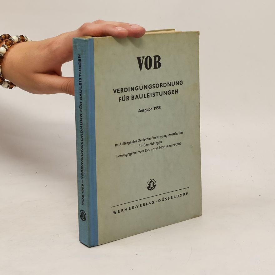 Autorenkollektiv VOB Verdingungsordnung für Bauleistungen