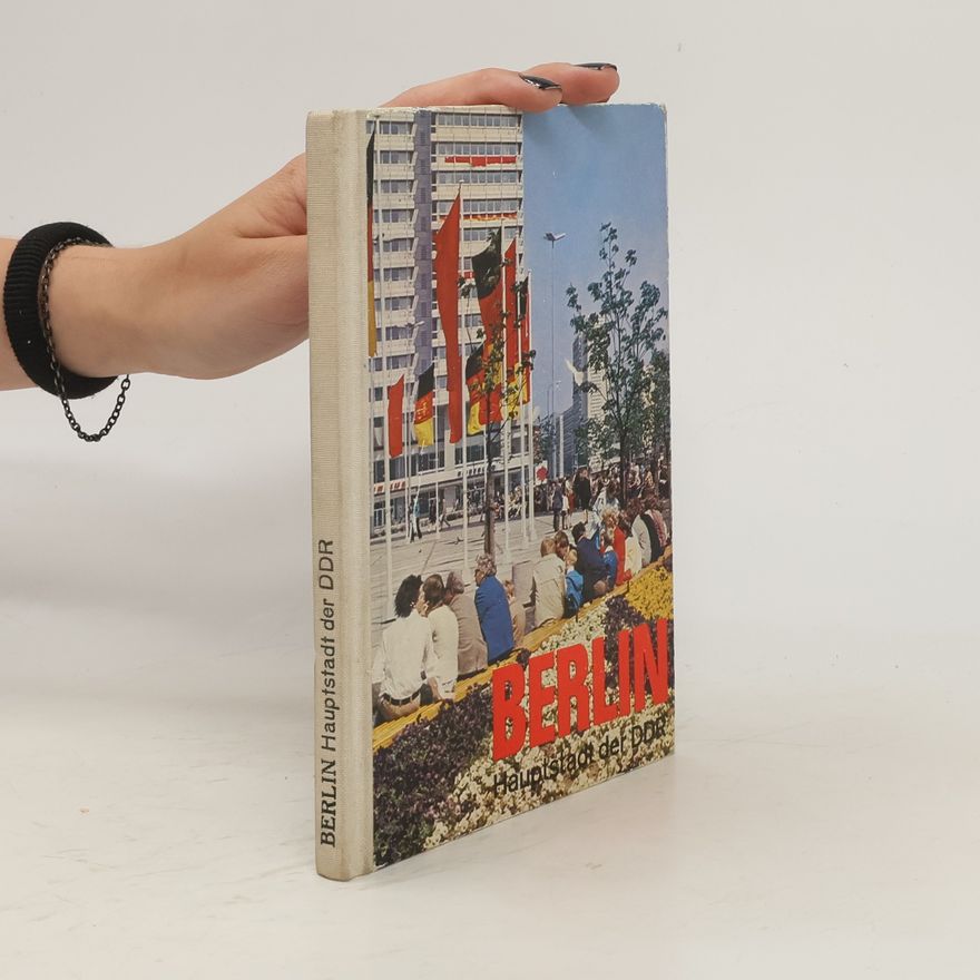 Max Ittenbach Berlin. Haupstadt der DDR