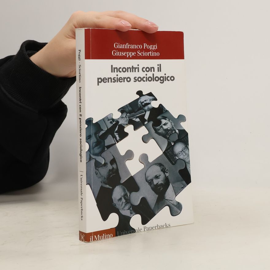 Giuseppe Sciortino Incontri con il pensiero sociologico
