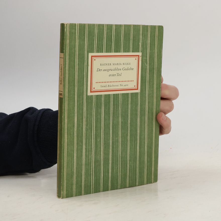 Rainer Maria Rilke Der ausgewählten Gedichte 1