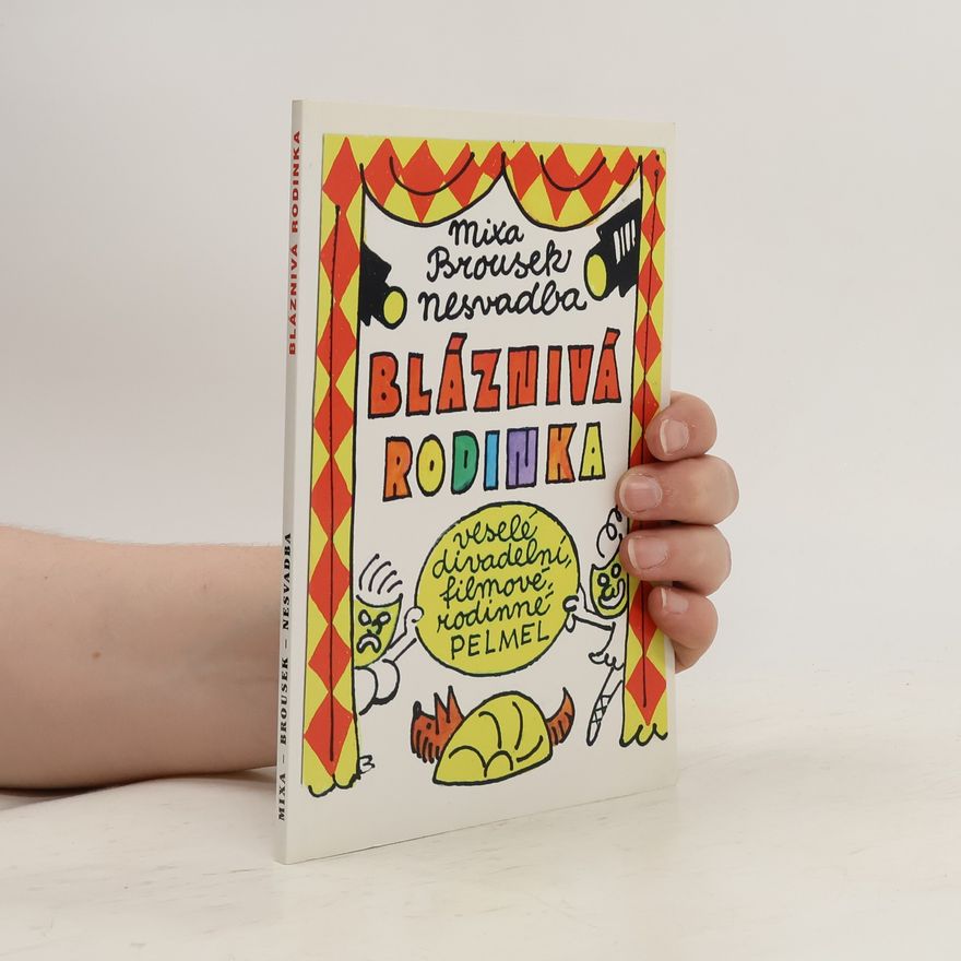 Ondřej Brousek Bláznivá rodinka
