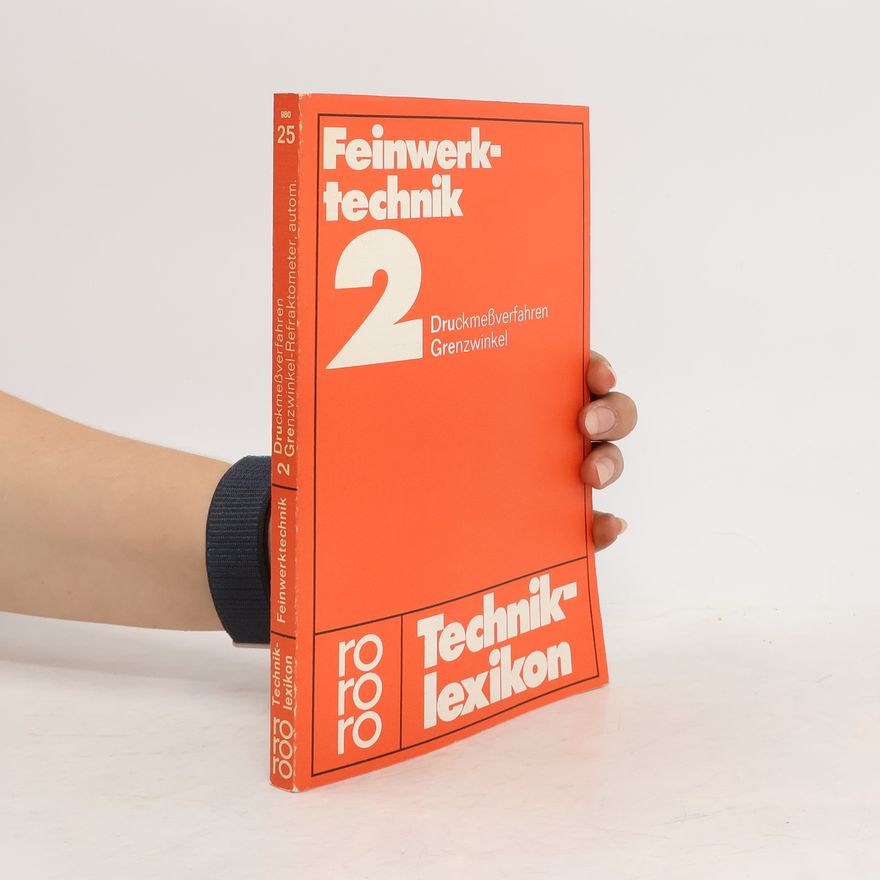 Autorenkollektiv Techniklexikon. Feinwerktechnik 2