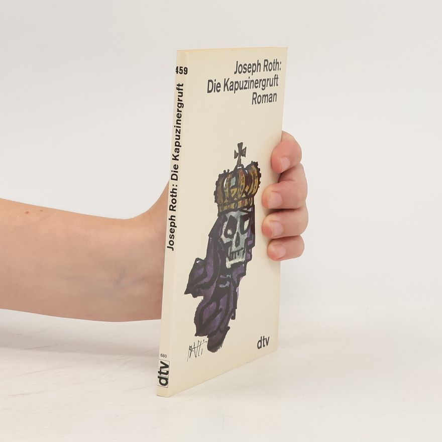 Joseph Roth Die Kapuzinergruft