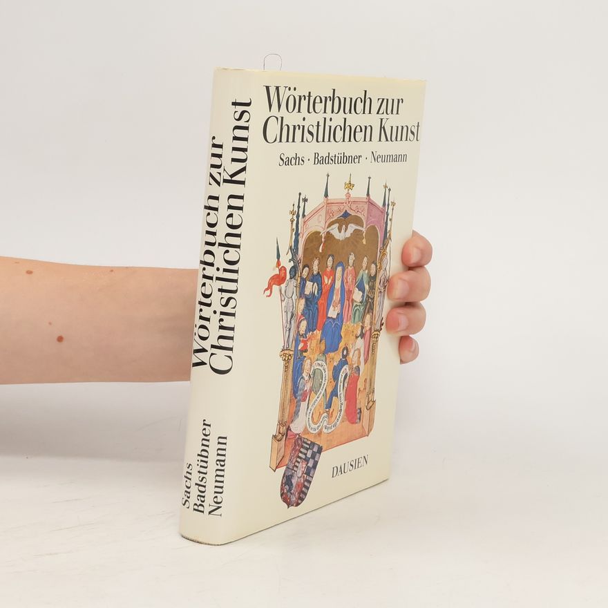 Hannelore Sachs Erklärendes Wörterbuch zur christlichen Kunst