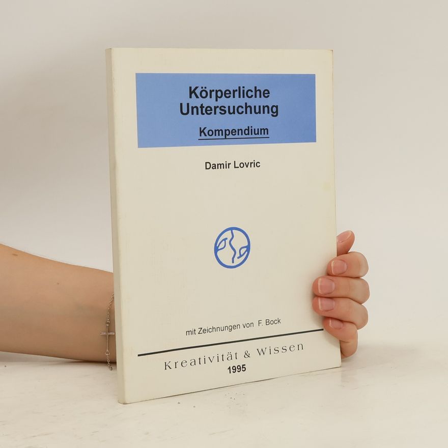 Damir Lovric Körperliche Untersuchung