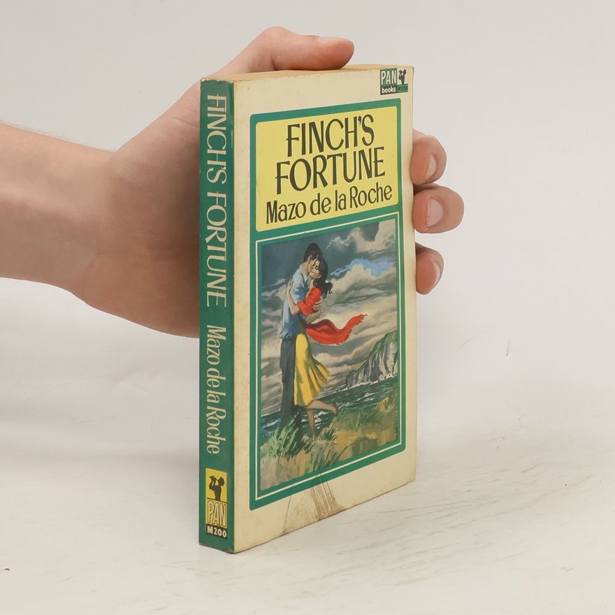 Mazo de la Roche Finch´s Fortune
