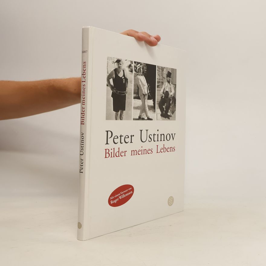 Peter Ustinov Bilder meines Lebens
