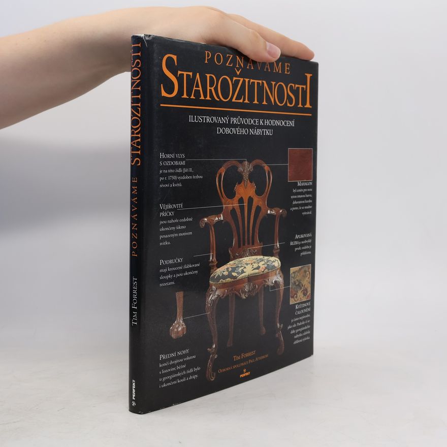 Oldřich Cita Poznáváme starožitnosti: Ilustrovaný průvodce k hodnocení dobového nábytku