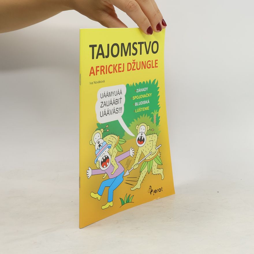 Iva Nováková Tajomstvo africkej džungle