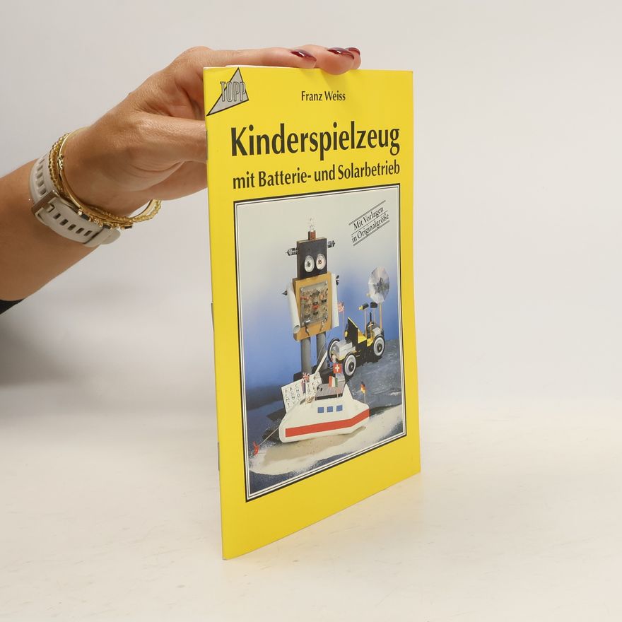 Franz Weiss Kinderspielzeug mit Batterie- und Solarbetrieb