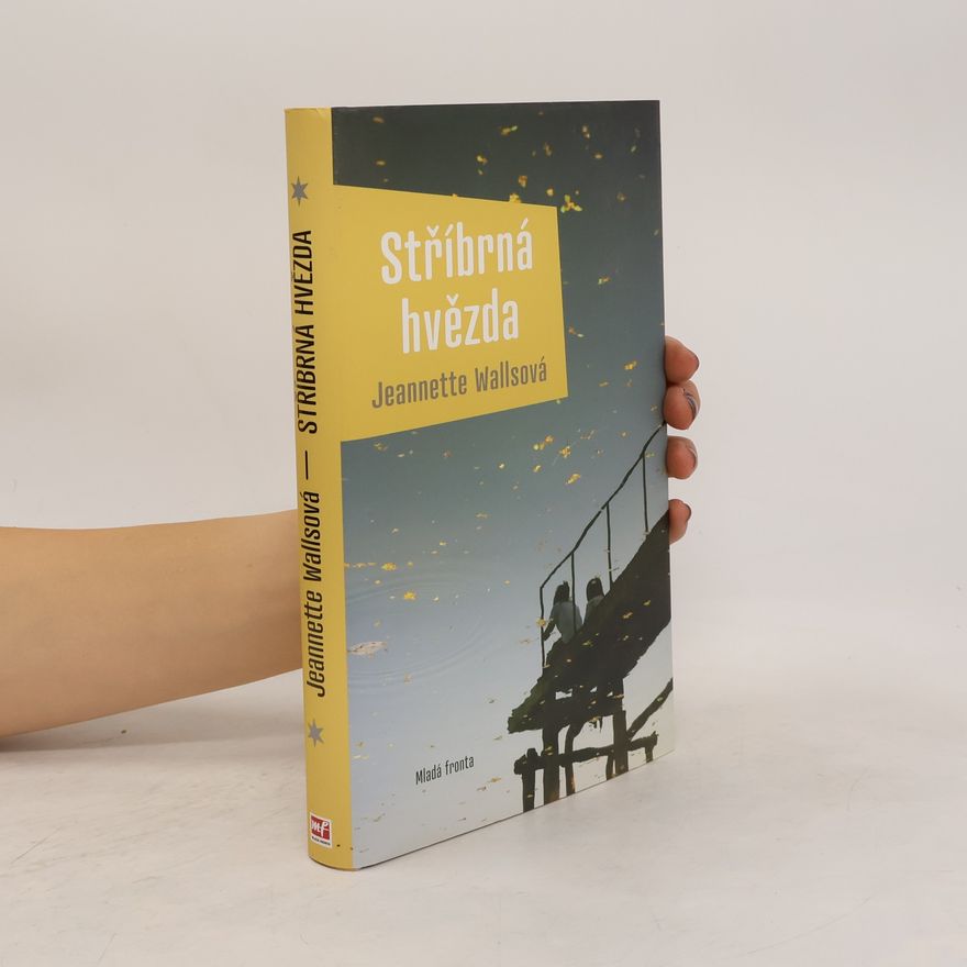 Jeannette Walls Stříbrná hvězda