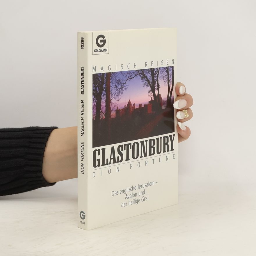 Dion Fortune Glastonbury