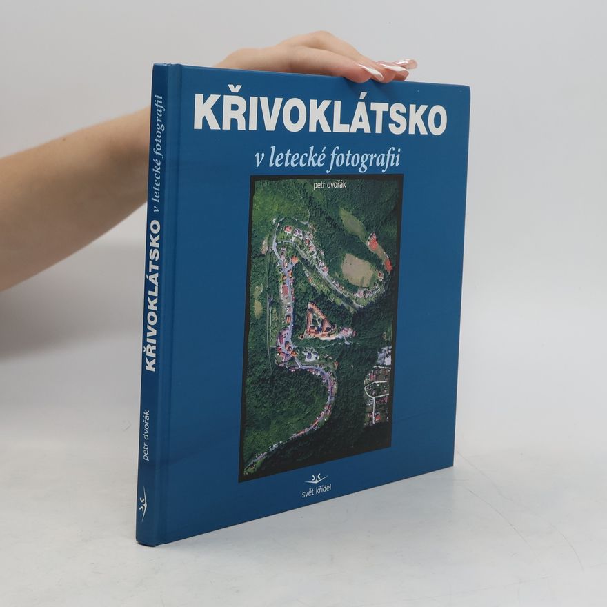 Petr Dvořák Křivoklátsko v letecké fotografii