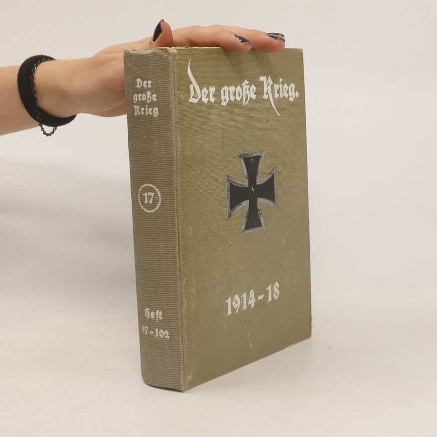 Autorenkollektiv Der große Krieg 17