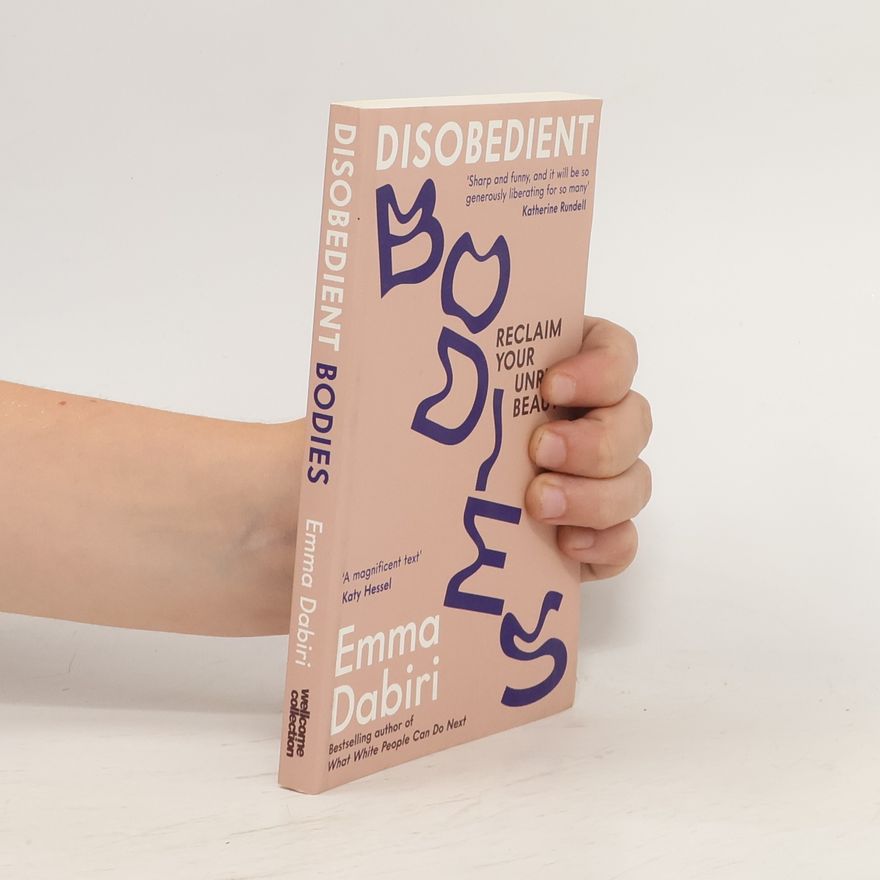 Emma Dabiri Disobedient Bodies