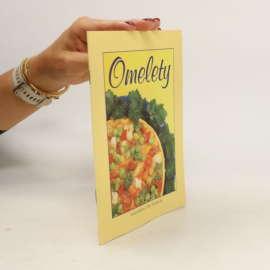 Autorenkollektiv Omelety. 58 receptov