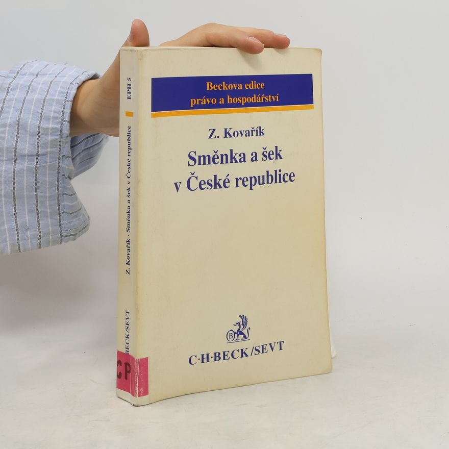 Zdeněk Kovařík Směnka a šek v České republice