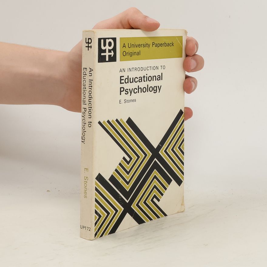 E. Stones An Introduction to Educational Psychology