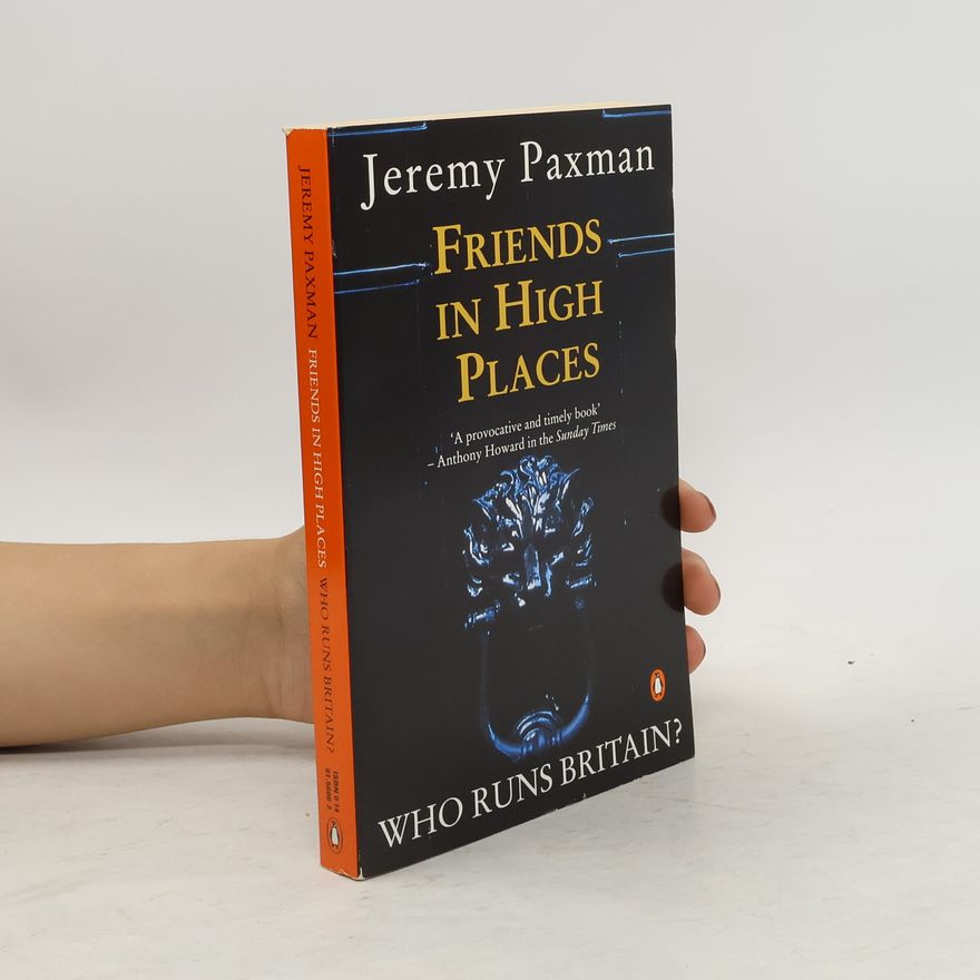 Jeremy Paxman Friends in High Places
