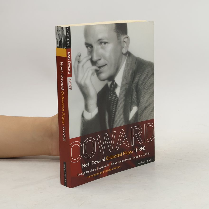 Noël Coward Coward Plays: 3