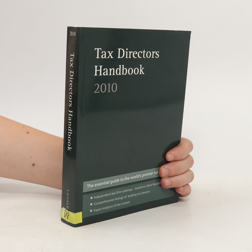 Various authors Tax Directors Handbook 2010