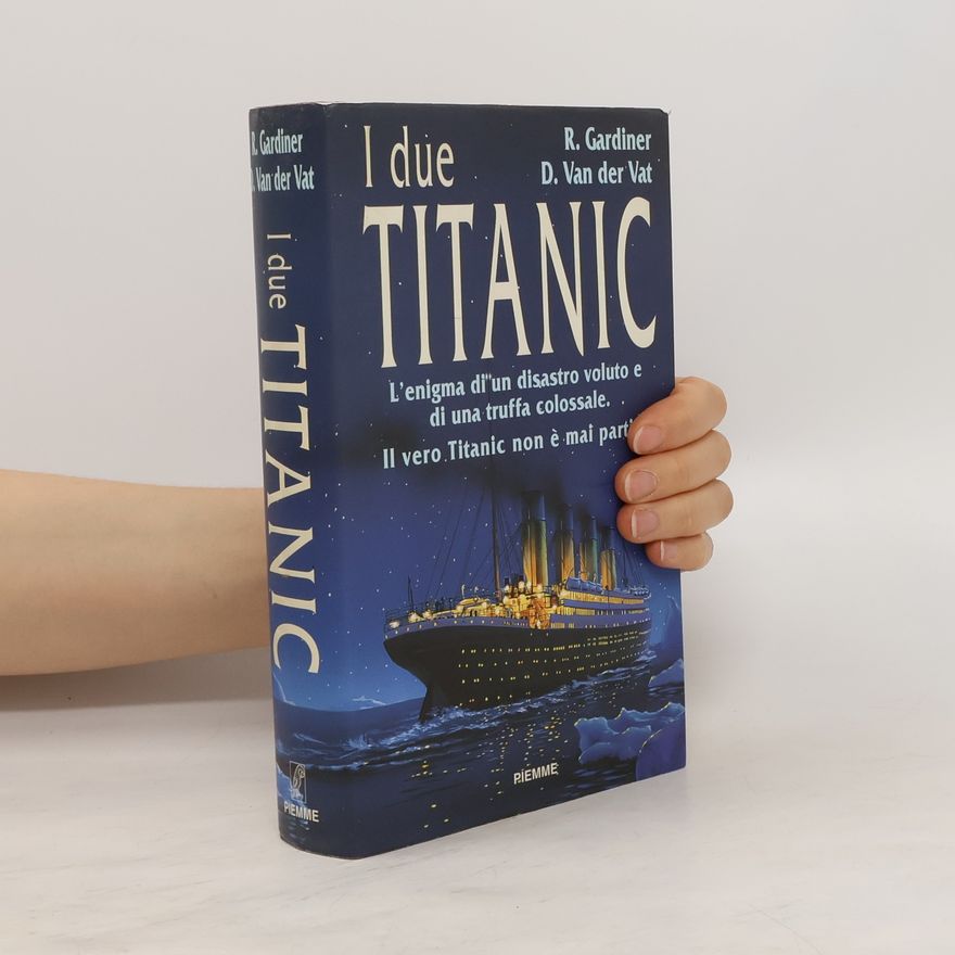Robin Gardiner I due Titanic