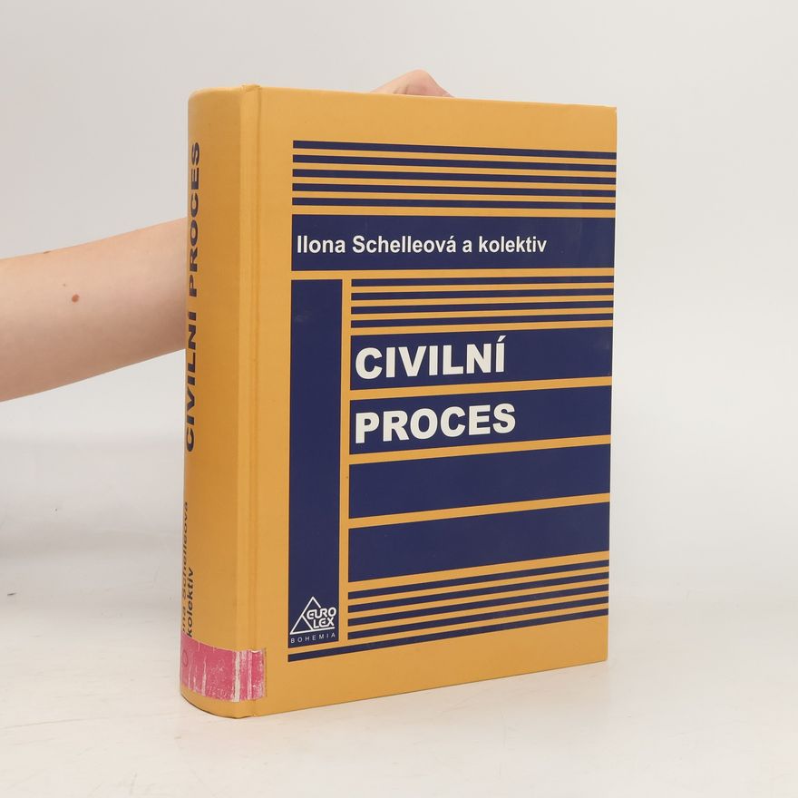 Ilona Schelleová Civilní proces