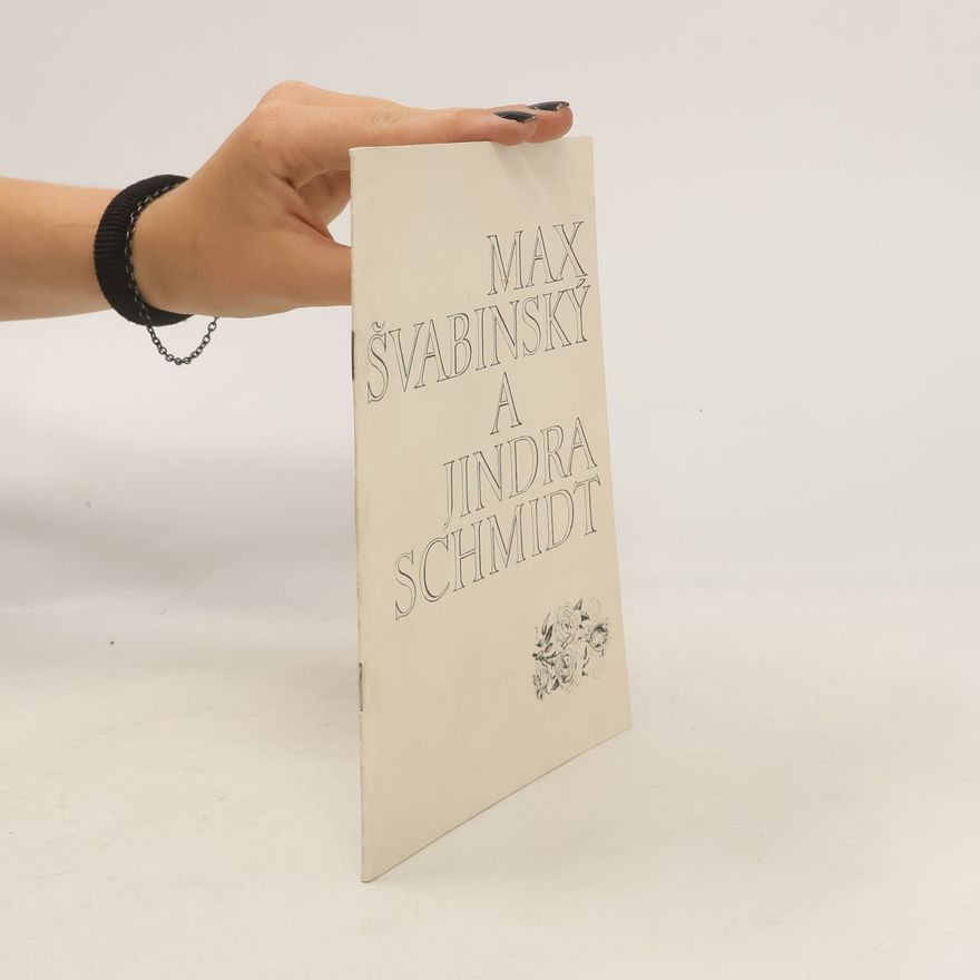 Auteurscollectief Max Švabinský a Jindra Schmidt