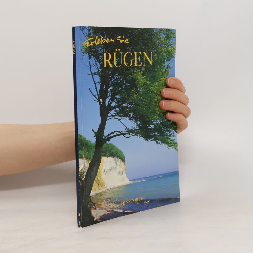 Ingrid Schmidt Erleben Sie Rügen