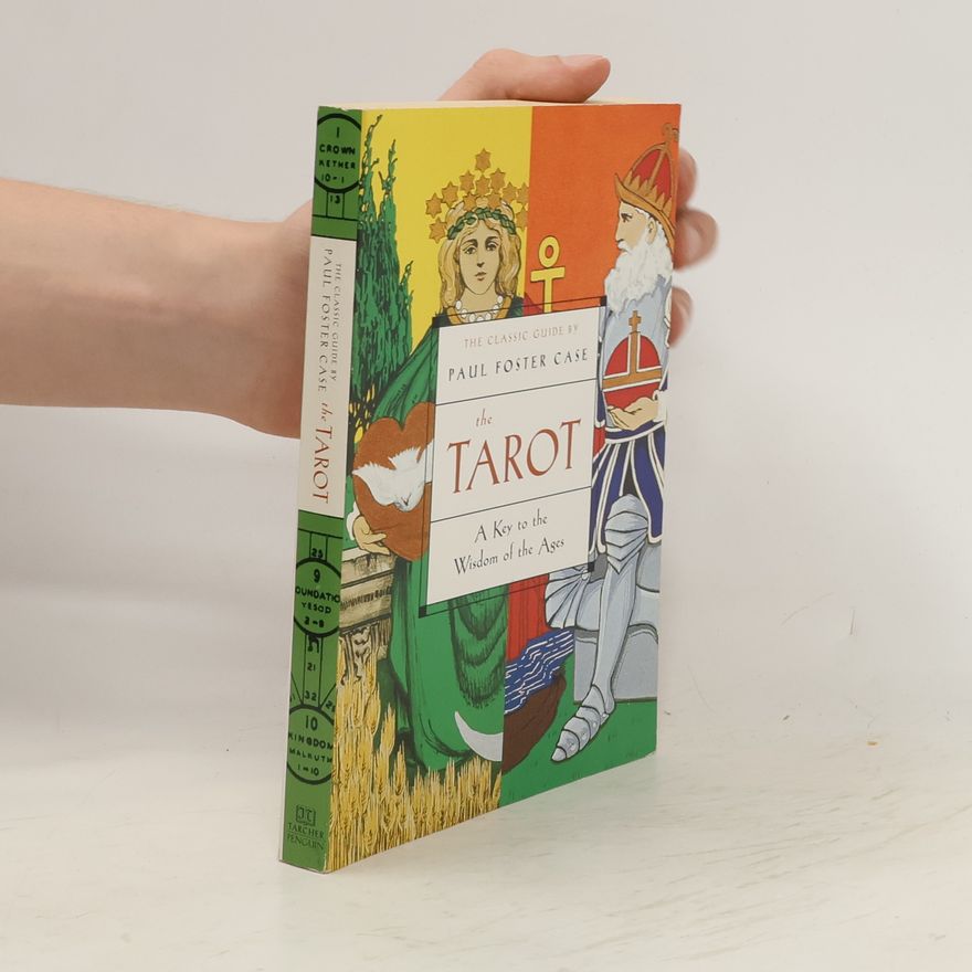 Paul Foster Case The Tarot